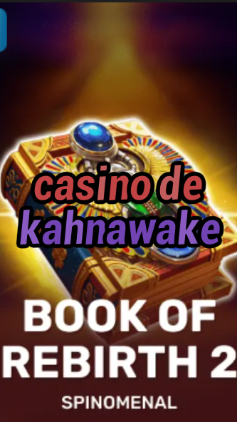 casino de kahnawake-trdjkmsxjksdss.com