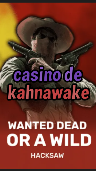 casino de kahnawake-trdjkmsxjksdss.com